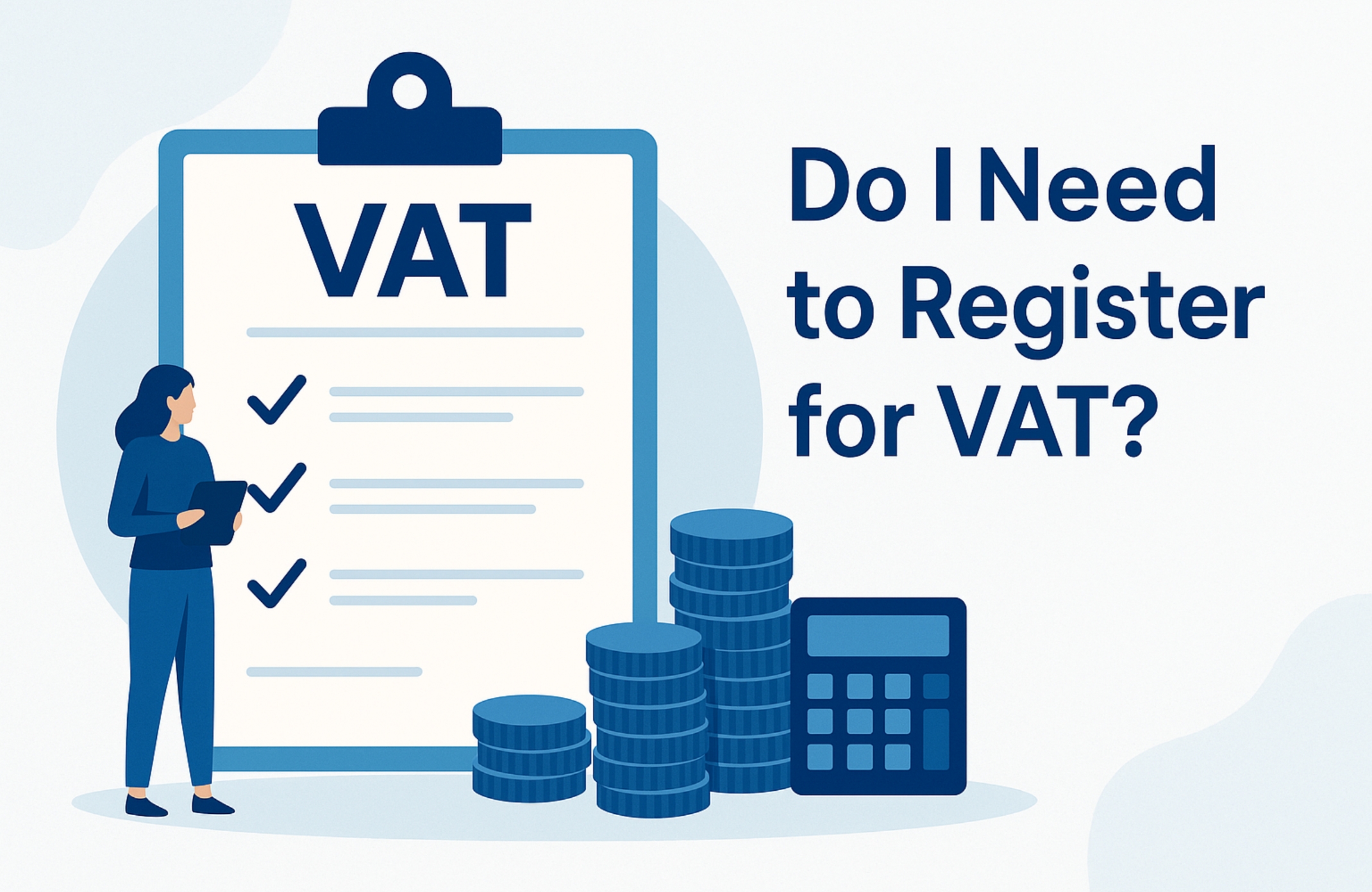 Do I Need to Register for VAT? – Dragonfly Associates