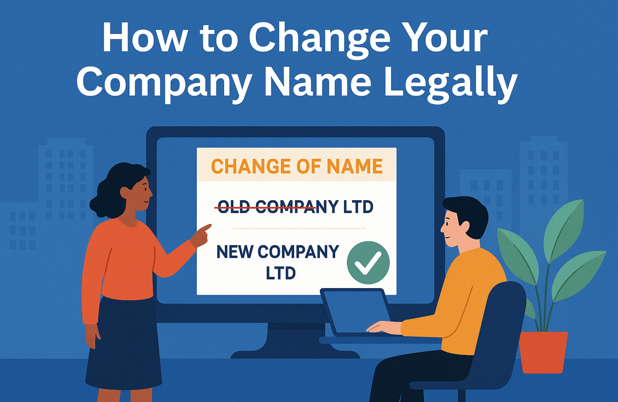 How to Change Your Company Name Legally